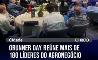 GRUNNER DAY REÚNE MAIS DE 180 LÍDERES DO AGRONEGÓCIO